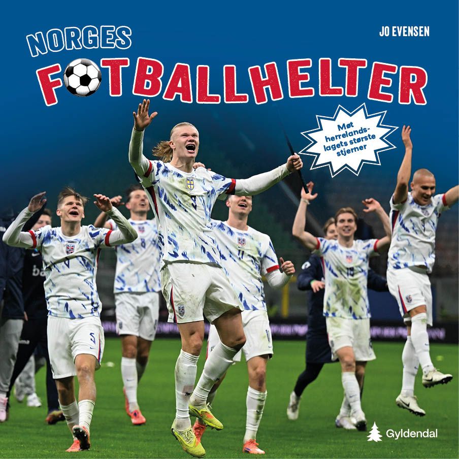 Norges fotballhelter - møt herrelandslagets største stjerner