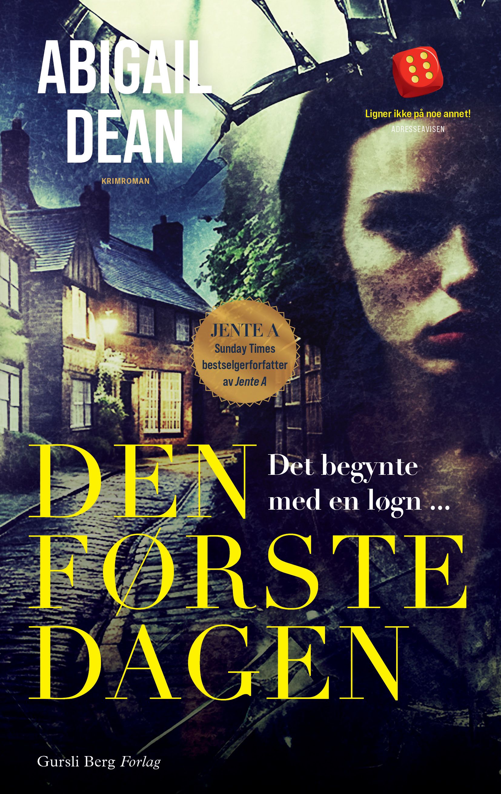 Den første dagen