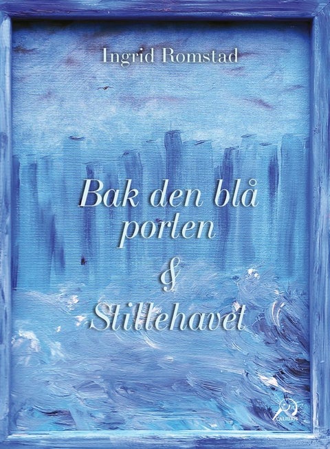 Bak den blå porten = Stillehavet
