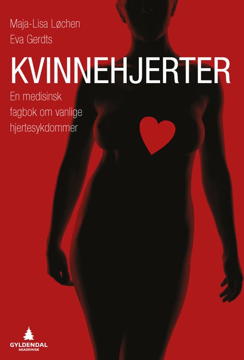Kvinnehjerter - en medisinsk fagbok om vanlige hjertesykdommer