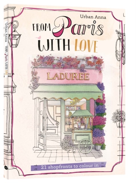 From Paris With Love - 21 new shopfronts to colour in