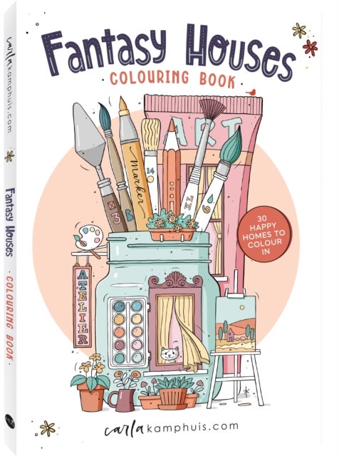 Fantasy Houses - 30 Happy homes to colour in