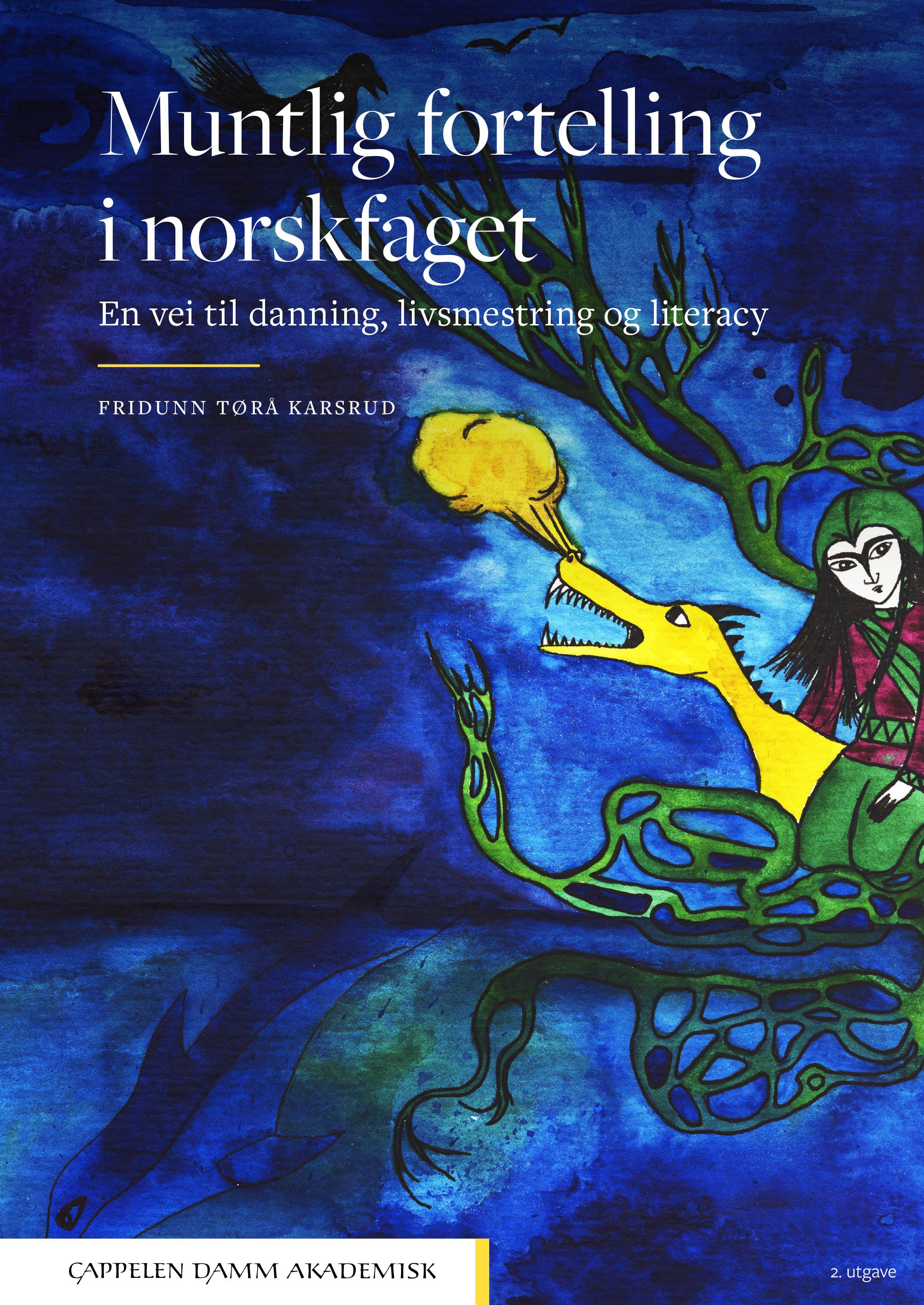 Muntlig fortelling i norskfaget Unibok