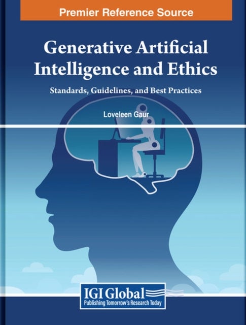 Generative Artificial Intelligence and Ethics - Standards, Guidelines, and Best Practices
