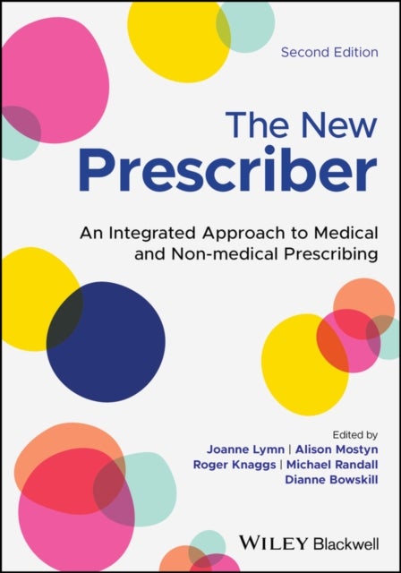 The New Prescriber - An Integrated Approach to Medical and Non-medical Prescribing