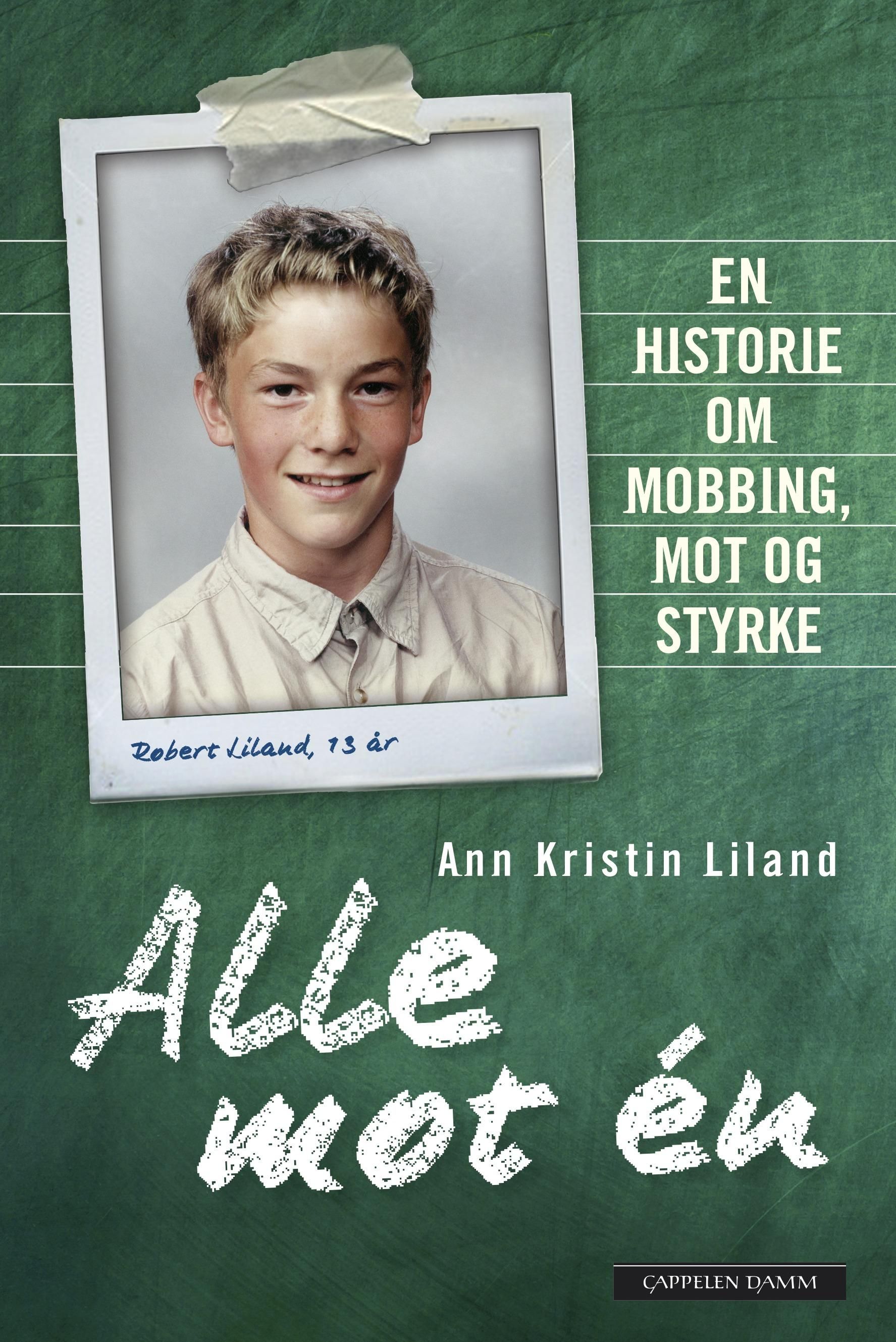 Alle mot én - en historie om mobbing, mot og styrke