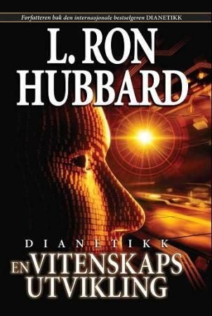 Dianetikk - en vitenskaps utvikling