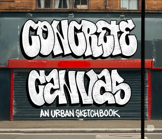 Concrete Canvas - An Urban Sketchbook