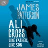 Ali Cross: Like Father, Like Son