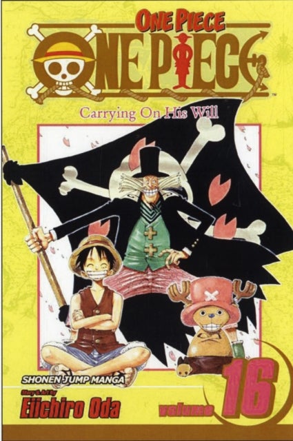 One Piece, Vol. 16 - Carrying on His Will