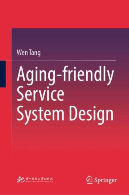 Aging-friendly Service System Design