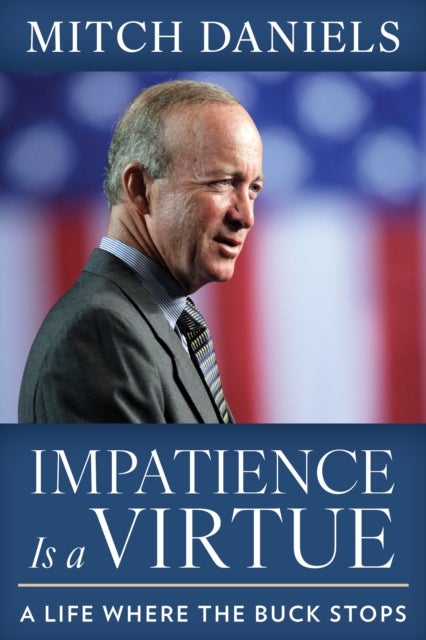 Impatience Is a Virtue - A Life Where the Buck Stops