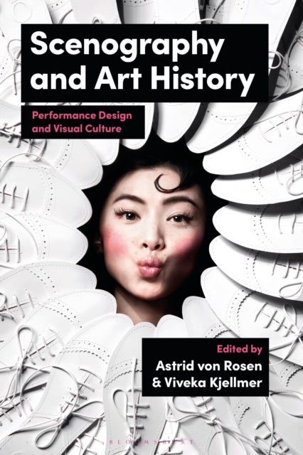 Scenography and Art History - Performance Design and Visual Culture