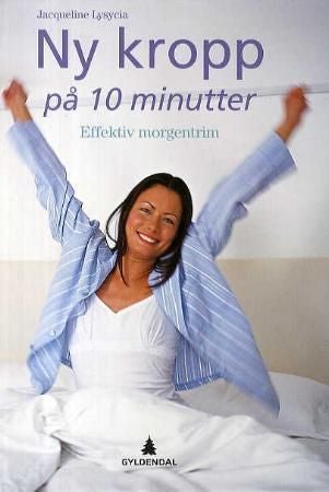 Ny kropp på 10 minutter - effektiv morgentrim