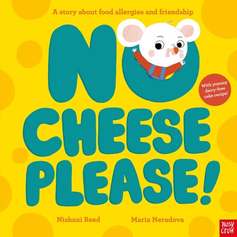 No Cheese, Please!