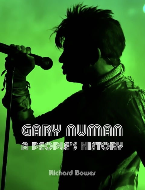Gary Numan - A People's History
