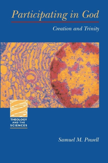 Participating in God - Creation and Trinity