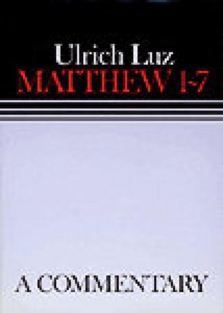 Matthew 1 - 7 - Continental Commentaries