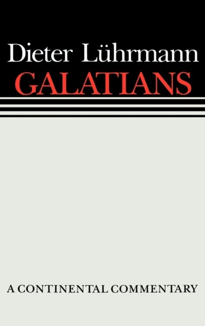 Galatians - Continental Commentaries