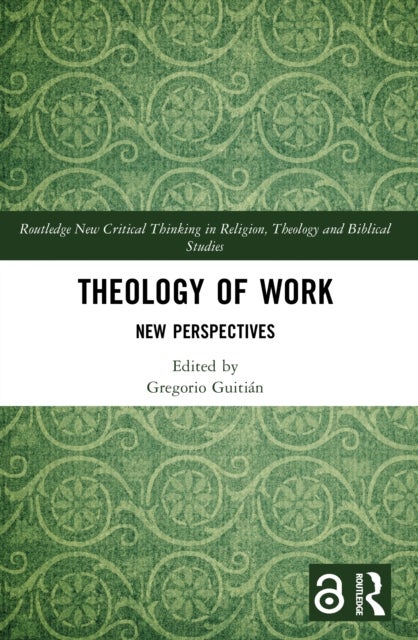 Theology of Work - New Perspectives