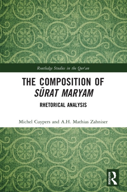 The Composition of Surat Maryam - Rhetorical Analysis