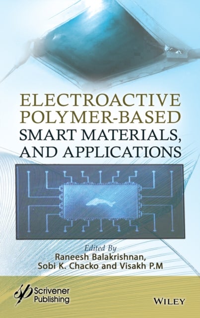 Electroactive Polymer-Based Smart Materials, and Applications