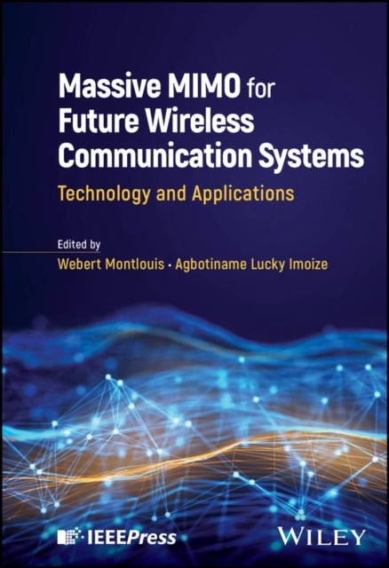 Massive MIMO for Future Wireless Communication Systems - Technology and Applications