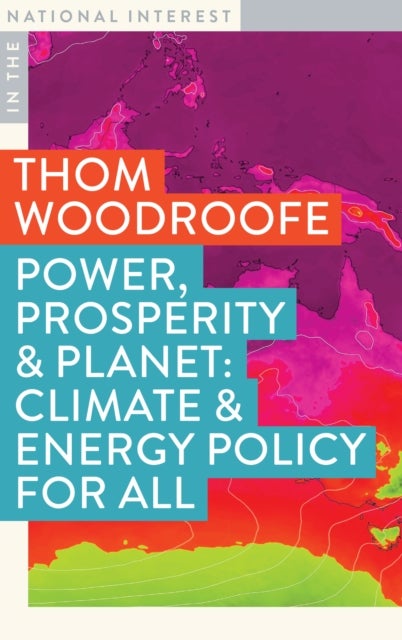 Power, Prosperity & Planet - Climate & Energy Policy For All