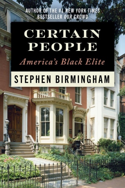Certain People - America's Black Elite