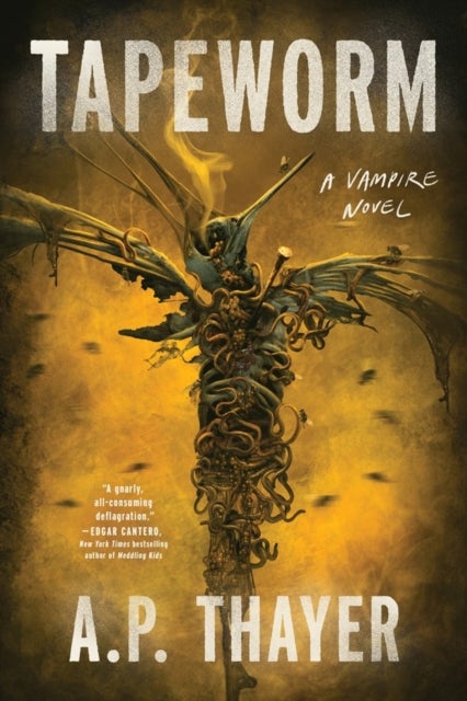 Tapeworm - A Vampire Novel