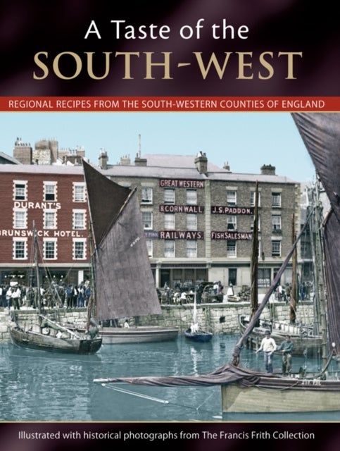 A Taste Of The South-west