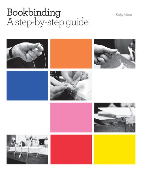Bookbinding - A step-by-step guide
