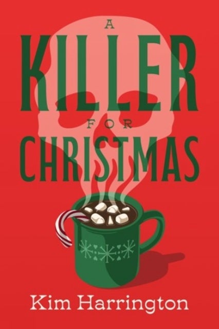 A Killer for Christmas - A Novel