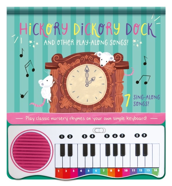 Hickory Dickory Dock and Other Play-Along Songs!