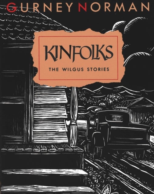 Kinfolks - The Wilgus Stories