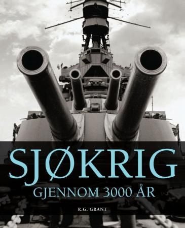 Sjøkrig - 3000 år med maritim krigføring