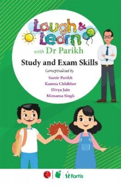 Laugh & Learn with Dr Parikh - Study and Exam Skills