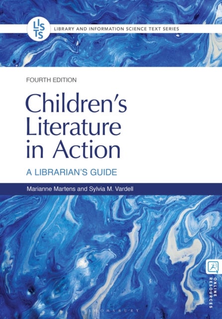 Children's Literature in Action - A Librarian's Guide