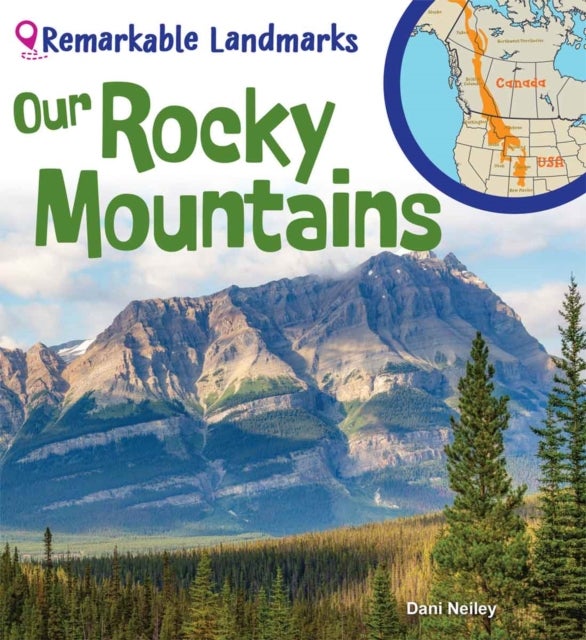 Our Rocky Mountains