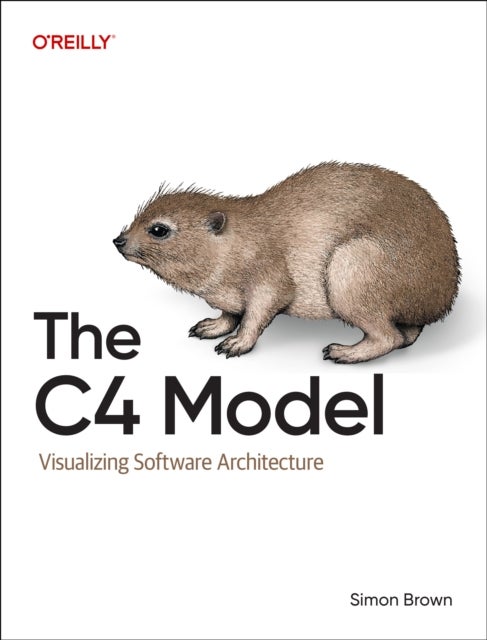 The C4 Model - Visualizing Software Architecture