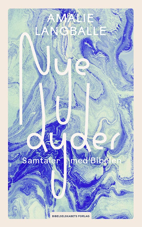Nye dyder - samtaler med Bibelen