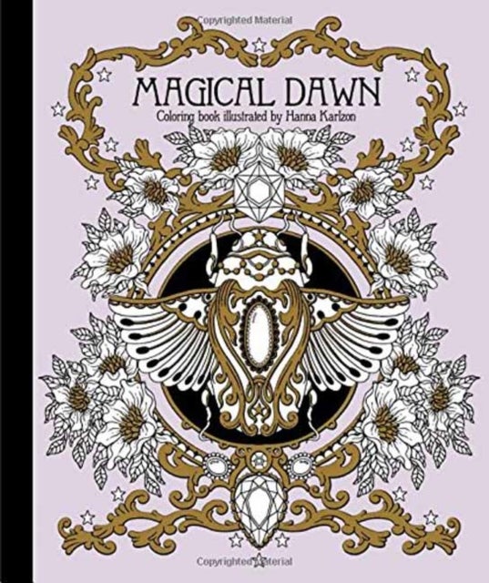 Magical Dawn Coloring Book - Published in Sweden as "Magisk Gryning"