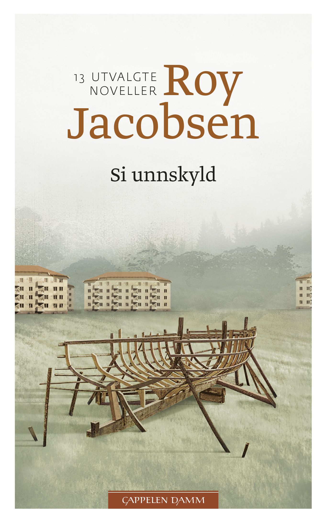 Si unnskyld - tretten utvalgte noveller