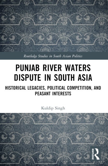 Punjab River Waters Dispute in South Asia