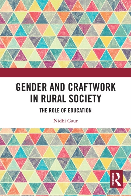 Gender and Craftwork in Rural Society - The Role of Education