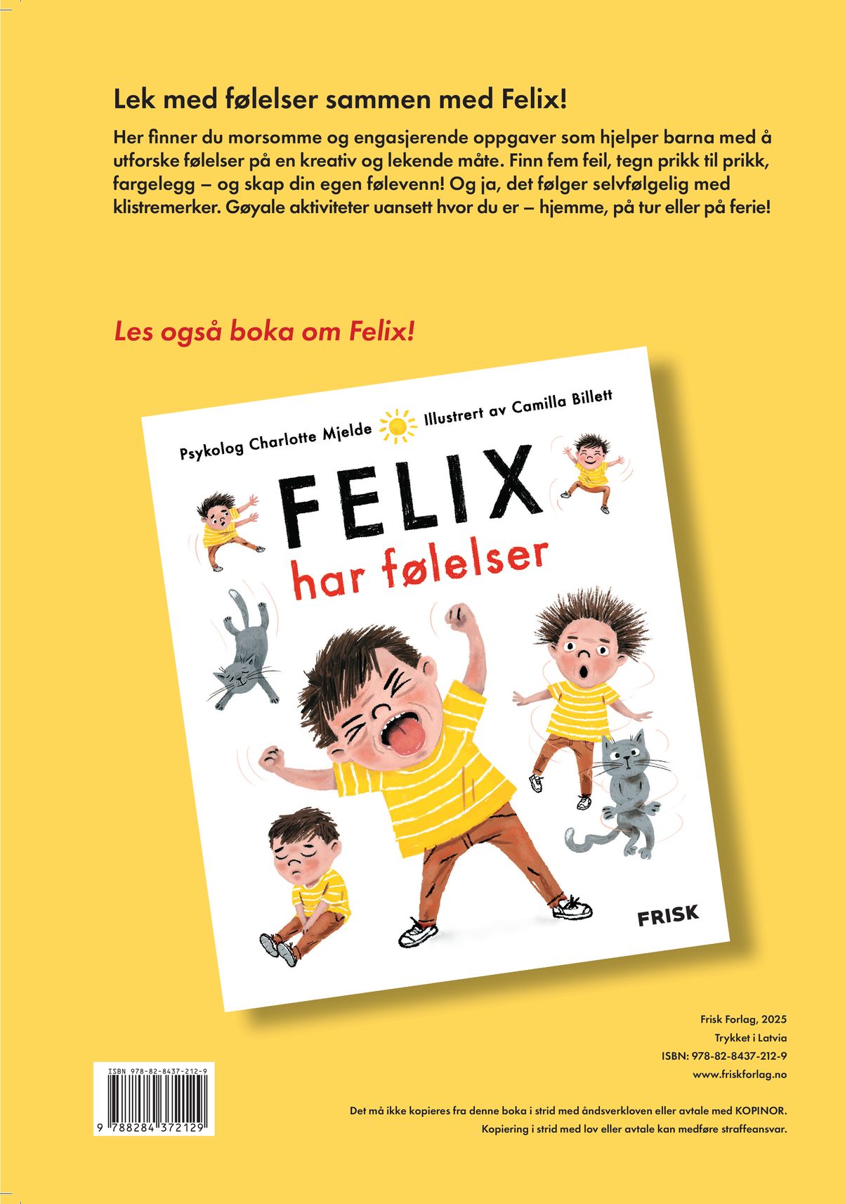 Felix har følelser
