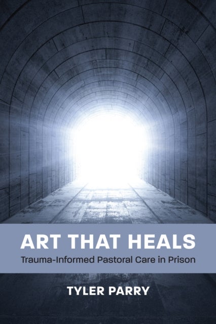 Art That Heals - Trauma-Informed Pastoral Care in Prison
