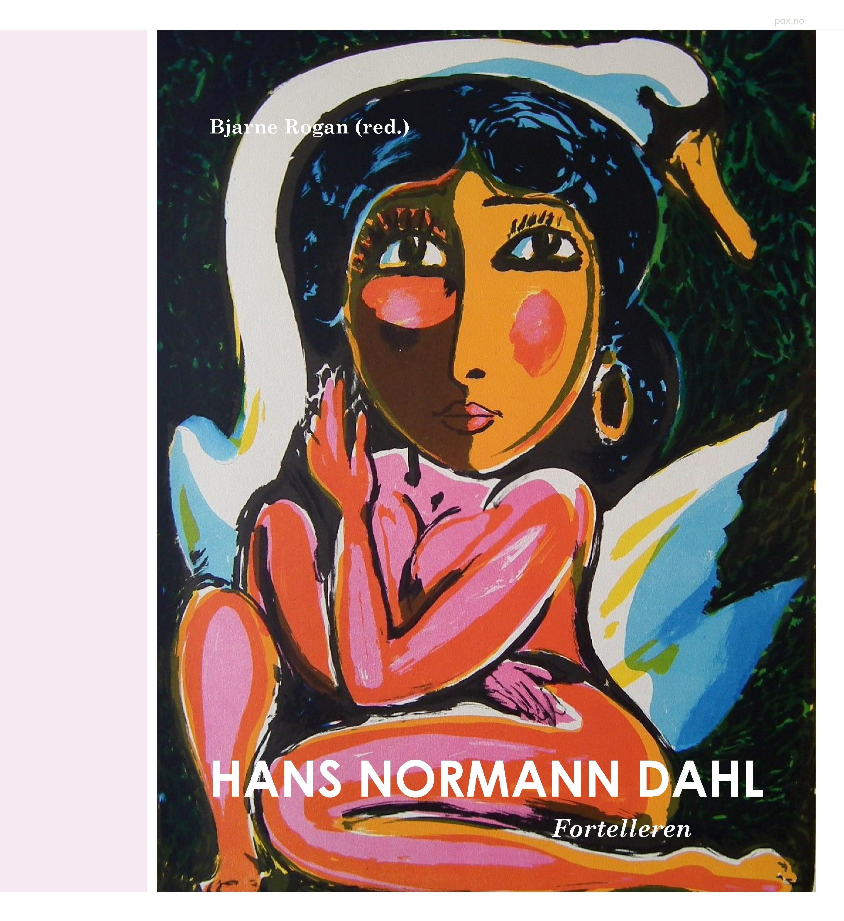 Hans Normann Dahl - fortelleren