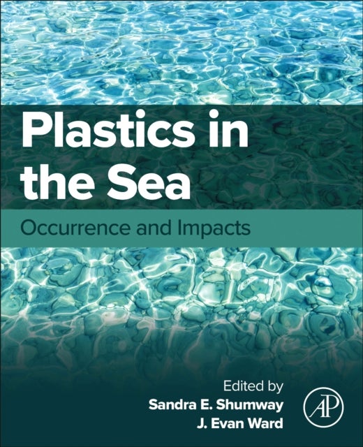 Plastics in the Sea - Occurrence and Impacts