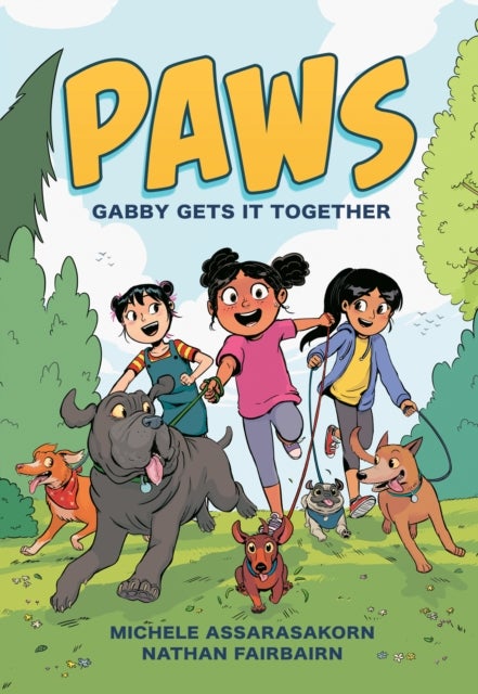 Gabby Gets It Together. PAWS 1